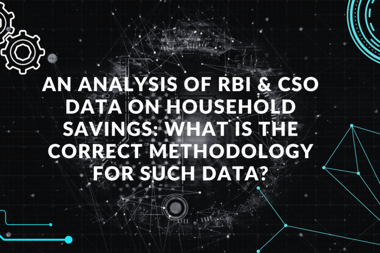An analysis of RBI & CSO data on household savings What is the correct methodology for such data