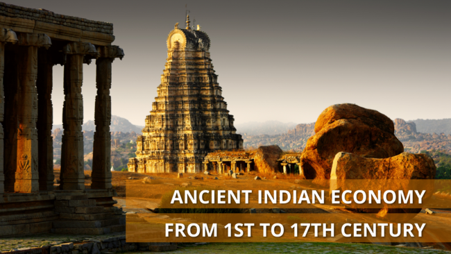 Ancient Indian economy From 1st to 17th century