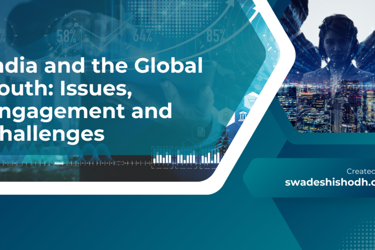 India and the Global South Issues, Engagement and Challenges