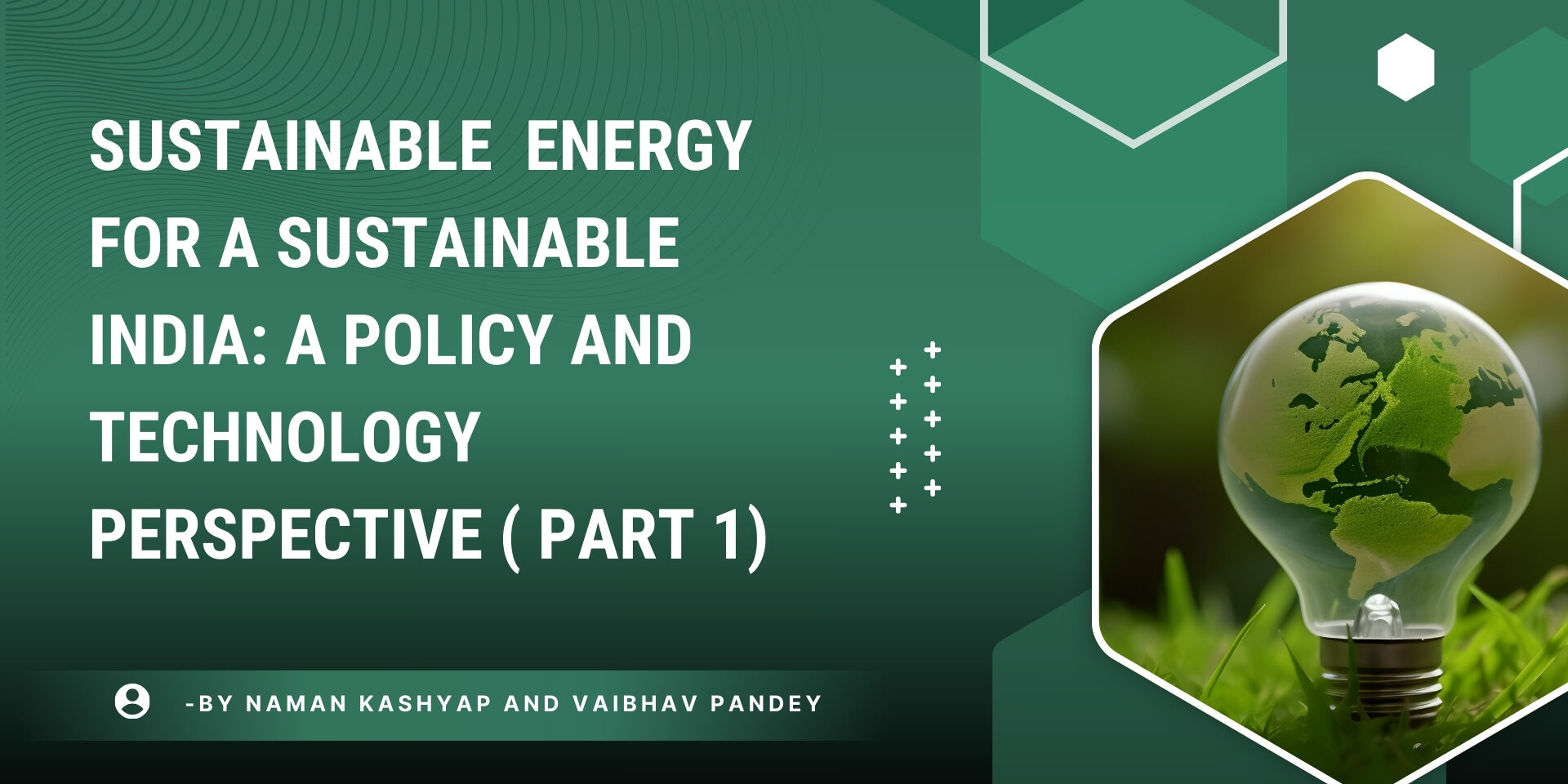 -By naman kashyap and vaibhav pandey