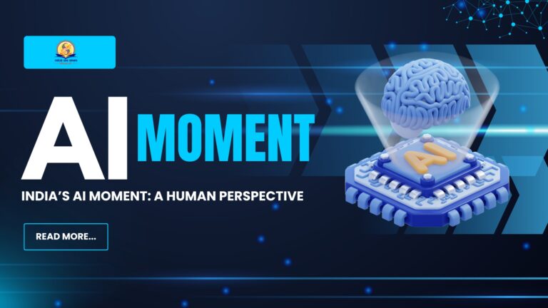 India’s AI Moment A Human Perspective